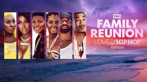 VH1 Family Reunion: Love & Hip Hop Edition still