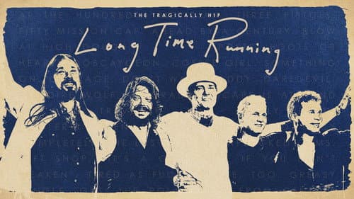 The Tragically Hip - Long Time Running still