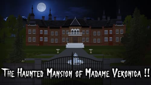 The Haunted Mansion of Madame Veronica !! still