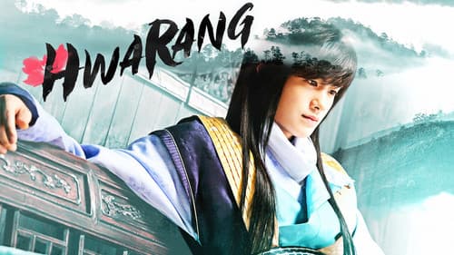 Hwarang: The Poet Warrior Youth still