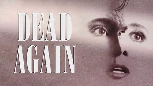 Dead Again still
