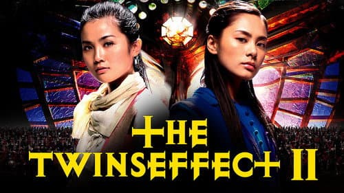 The Twins Effect II still