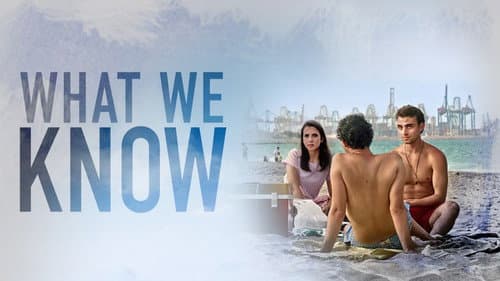 What We Know still