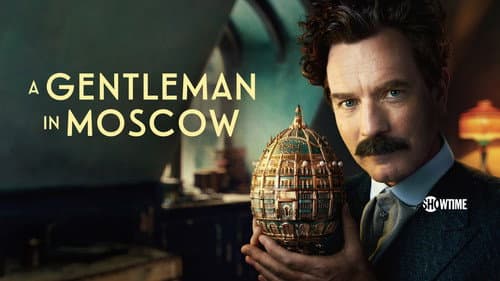 A Gentleman in Moscow still