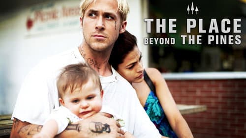 The Place Beyond the Pines still