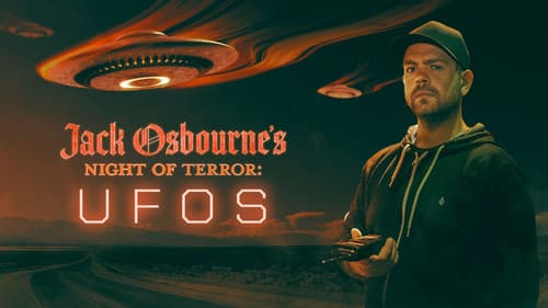 Jack Osbourne's Night of Terror: UFOs still