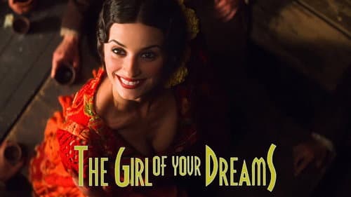 The Girl of Your Dreams still