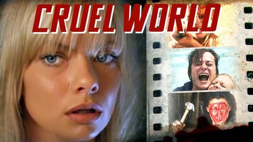 Cruel World still