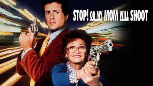 Stop! Or My Mom Will Shoot still