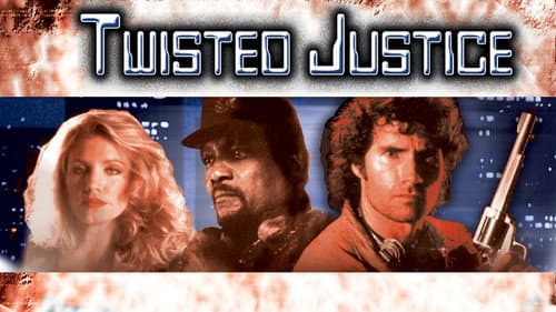 Twisted Justice still