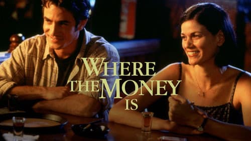 Where the Money Is still