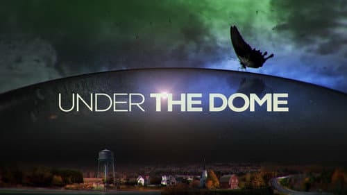 Under the Dome still