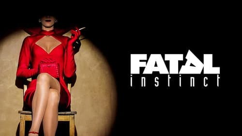 Fatal Instinct still