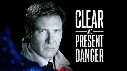 Clear and Present Danger still
