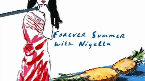 Forever Summer with Nigella still