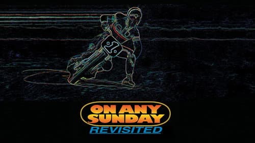 On Any Sunday: Revisited still
