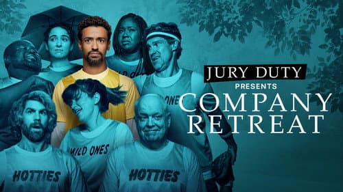 Jury Duty Presents: Company Retreat still