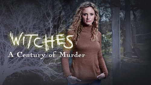 Witch Hunt: A Century of Murder still