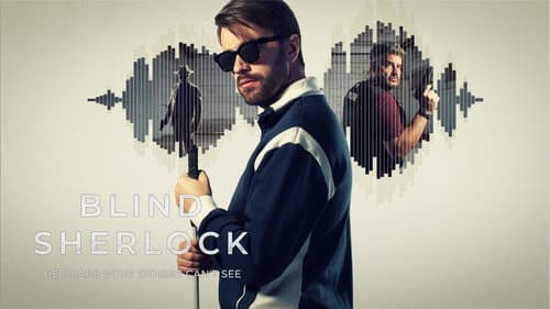 Blind Sherlock still