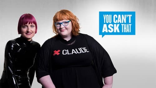 You Can't Ask That still