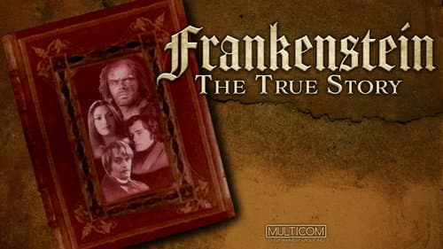 Frankenstein: The True Story still