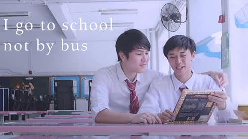 I Go to School Not by Bus still