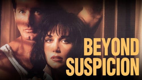 Beyond Suspicion still