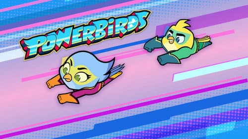 Powerbirds still