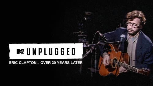 Eric Clapton Unplugged… Over 30 Years Later still