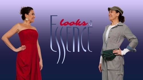 Looks & Essence still