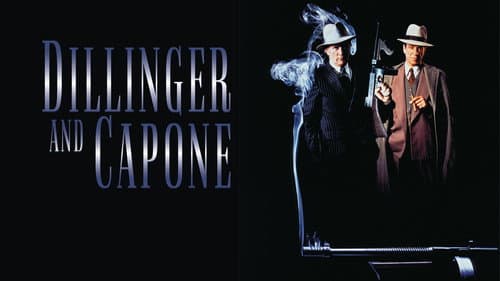 Dillinger and Capone still