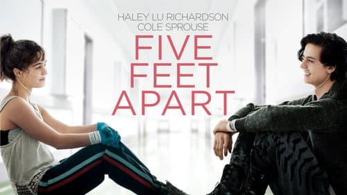 Five Feet Apart still