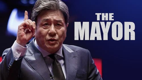 The Mayor still