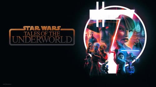 Star Wars: Tales of the Underworld still