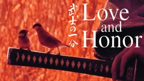Love and Honor still