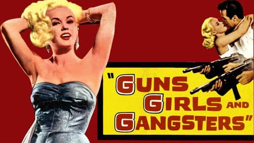 Guns Girls and Gangsters still