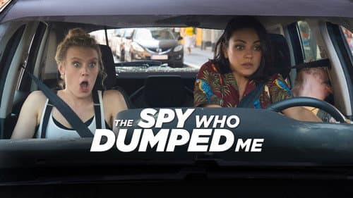 The Spy Who Dumped Me still