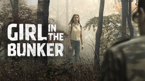 Girl in the Bunker still