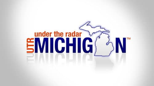 Under the Radar Michigan still