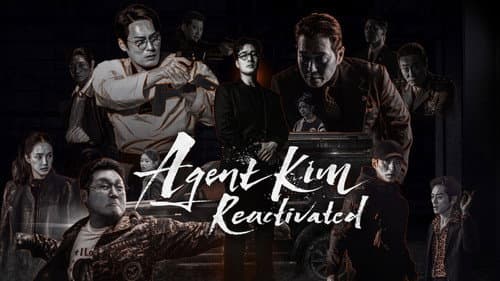 Agent Kim Reactivated still