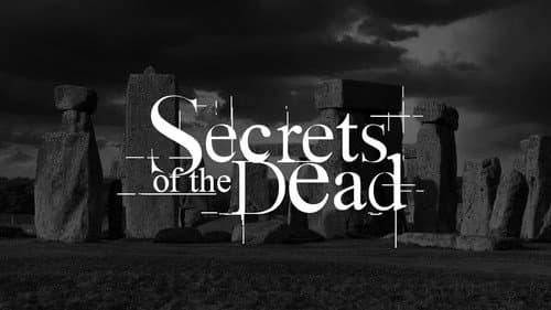 Secrets of the Dead still