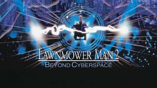 Lawnmower Man 2: Beyond Cyberspace still