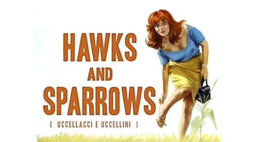 The Hawks and the Sparrows still