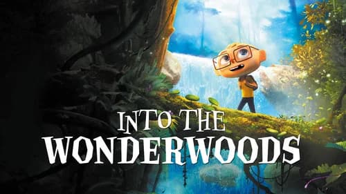 Into the Wonderwoods still