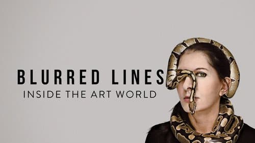 Blurred Lines: Inside the Art World still