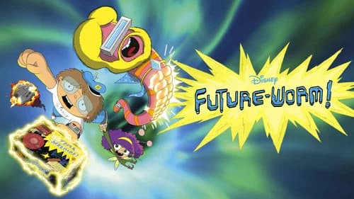 Future-Worm! still