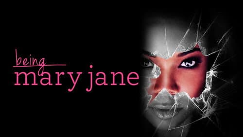 Being Mary Jane still