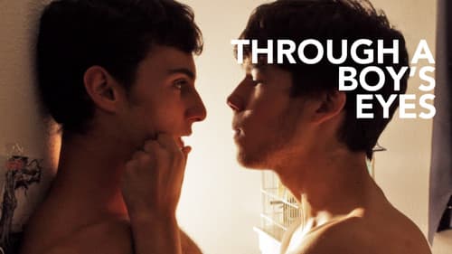 Through a Boy's Eyes still