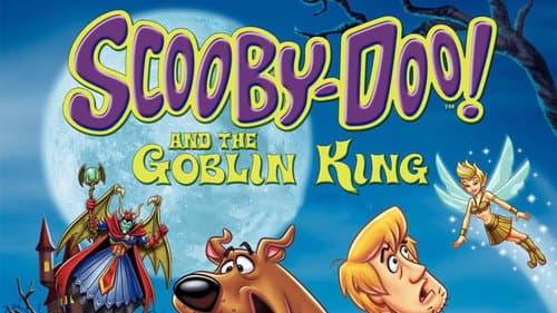 Scooby-Doo! and the Goblin King still