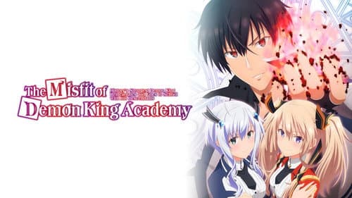 The Misfit of Demon King Academy still